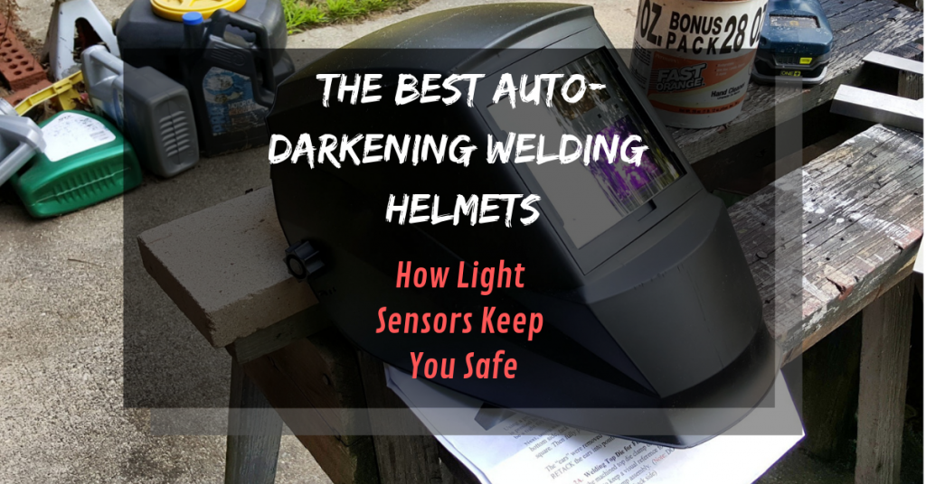 The Best Auto-Darkening Welding Helmets featured image